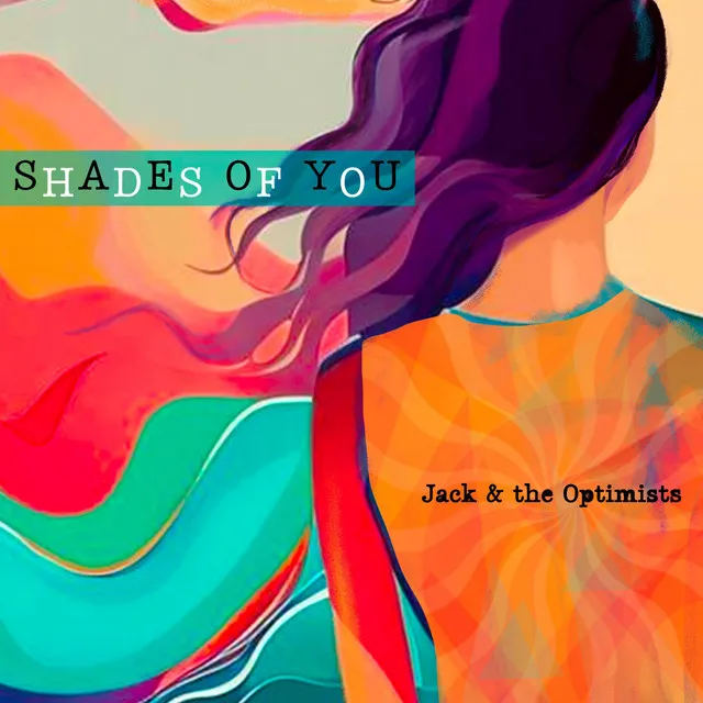 Jack &amp; the Optimists